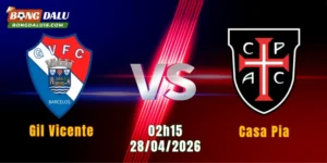 Nhận Định Gil Vicente Vs Casa Pia, 03h15 Ngày 28/4: Cơ Hội Cho Chủ Nhà