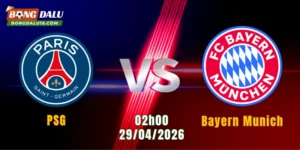 Nhận Định PSG Vs Bayern Munich, 02h00 Ngày 29/4: Cân Tài Cân Sức | BONGDALU