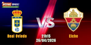 Nhận Định Real Oviedo Vs Elche, 21h15 Ngày 26/4: Cơ Hội Cho Oviedo