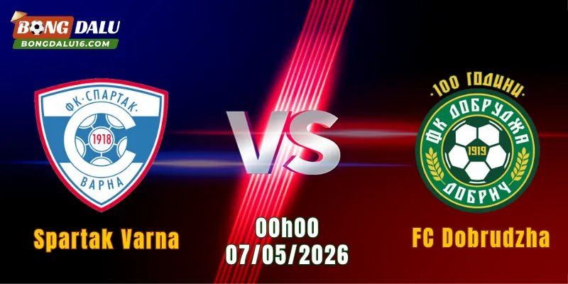 Nhận Định Spartak Varna Vs FC Dobrudzha, 00h00 Ngày 07/05: Kịch Bản Khó Đoán 