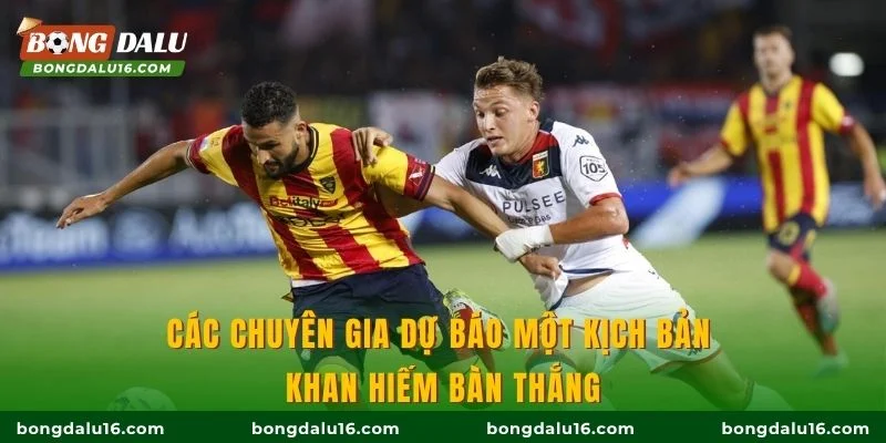 Các chuyên gia dự báo một kịch bản khan hiếm bàn thắng