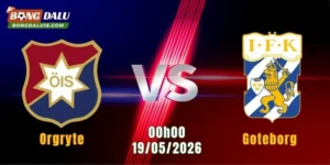 Nhận Định Orgryte Vs Goteborg, 00h00 Ngày 19/5: Chờ Đợi Thế Trận Giằng Co