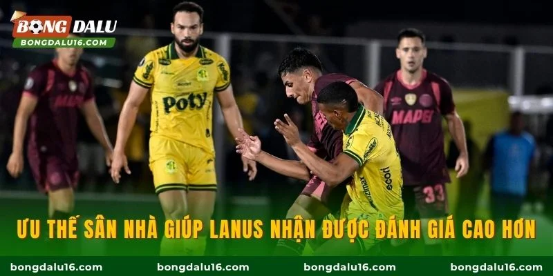 Ưu thế sân nhà giúp Lanus nhận được đánh giá cao hơn