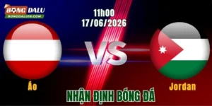 Nhận định Áo vs Jordan, 11h00 ngày 17/6: Chờ khác biệt từ Rangnick