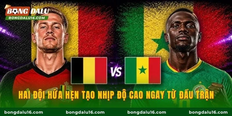 Hai đội hứa hẹn tạo nhịp độ cao ngay từ đầu trận