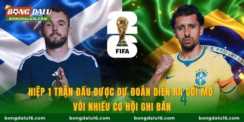 Hiệp 1 trận đấu được dự đoán diễn ra cởi mở với nhiều cơ hội ghi bàn