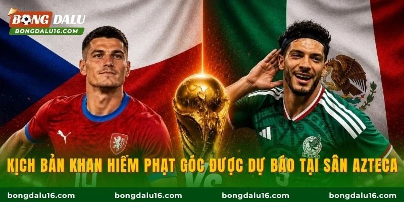Kịch bản khan hiếm phạt góc được dự báo tại sân Azteca