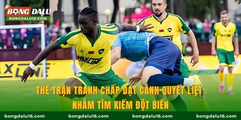 Thế trận tranh chấp dạt cánh quyết liệt nhằm tìm kiếm đột biến