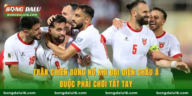Trận chiến bùng nổ khi đại diện châu Á buộc phải chơi tất tay