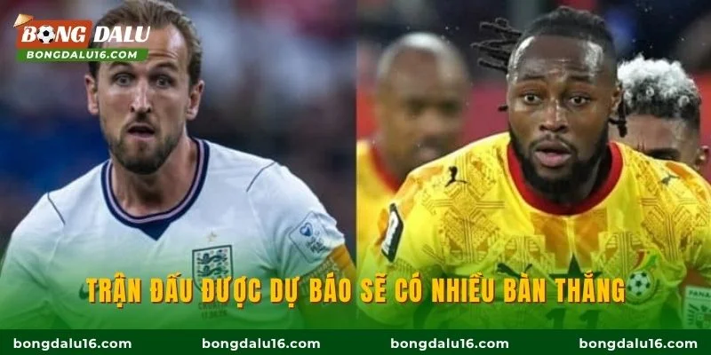 Trận đấu được dự báo sẽ có nhiều bàn thắng