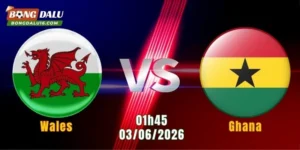 Nhận Định Wales vs Ghana, 01h45 Ngày 3/6: Cuộc Đấu Cân Bằng