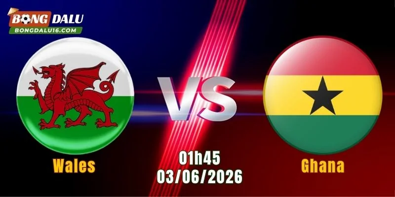 Wales vs Ghana